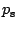 $p_{\scriptscriptstyle 8}$