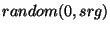 $ random(0, srg)$