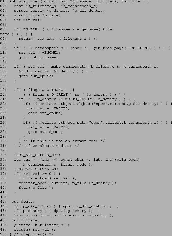 \begin{figure*}\begin{verbatim}01: int wrap_open( const char *filename, int fl...
...e_s );
49: return( ret_val );
50: } /* wrap_open() */\end{verbatim}\end{figure*}