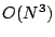 $O(N^3)$