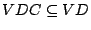 $VDC \subseteq VD$